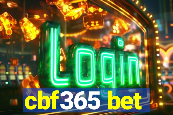 cbf365 bet